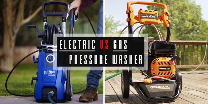 gas vs electric pressure washer